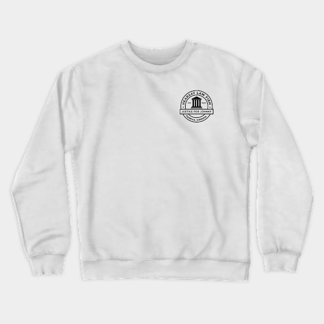 Hearsay Law Firm Crewneck Sweatshirt by Your Friend's Design